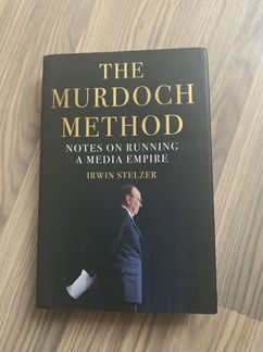 Книга The Murdoch Method. Irwin Stelzer